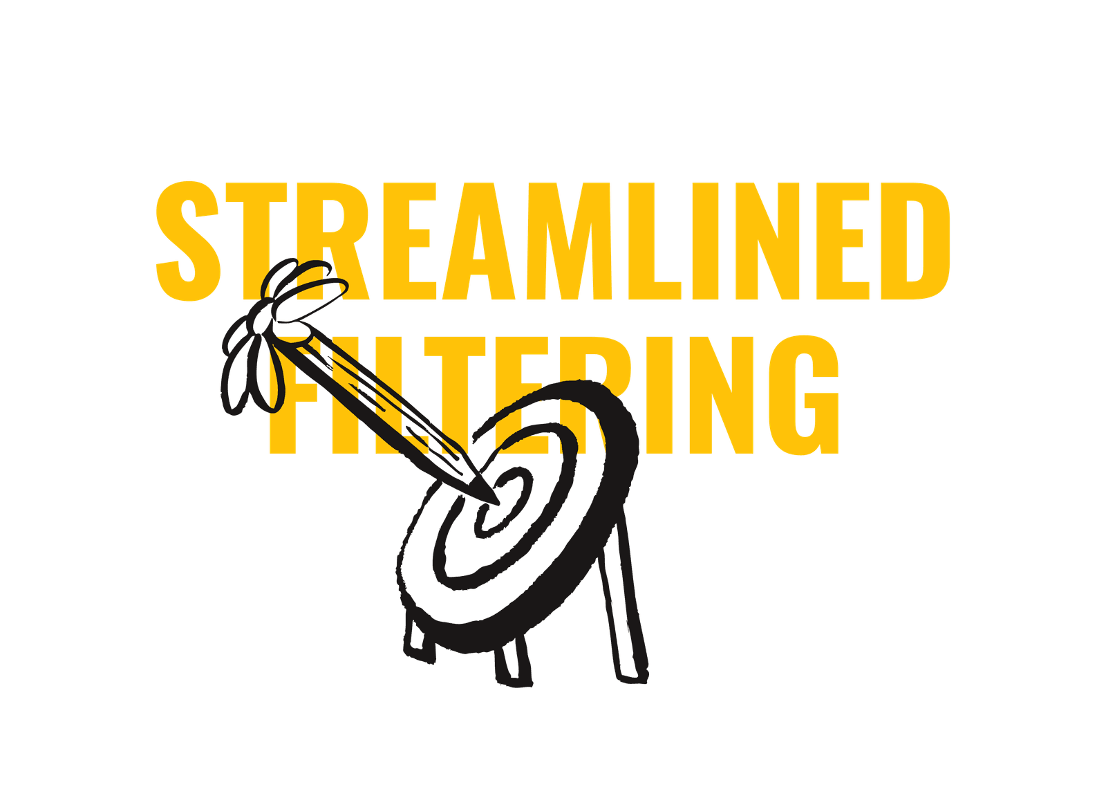 Streamlined Filtering